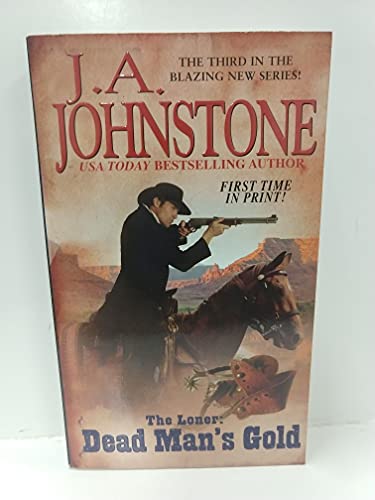 Dead Man's Gold (The Loner)