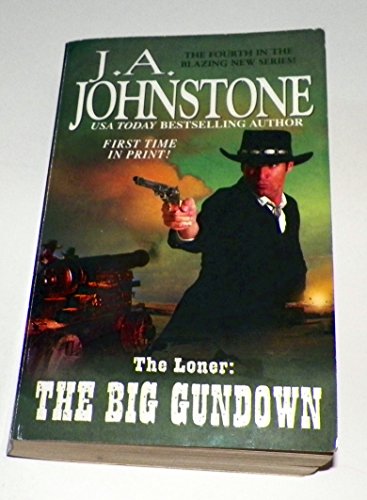 The Loner: The Big Gundown