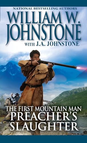 Preacher's Slaughter (Preacher/First Mountain Man)