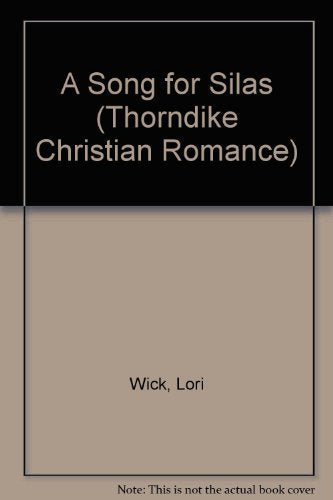 A Song for Silas (A Place Called Home Series #2)