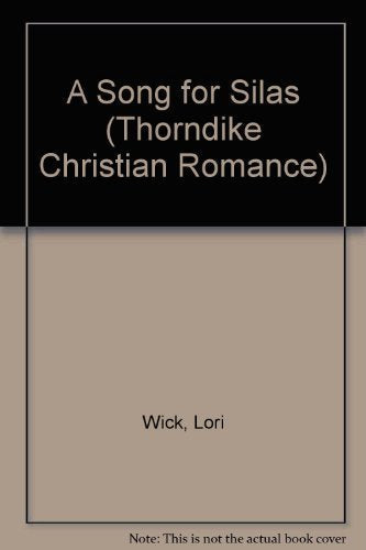 A Song for Silas (A Place Called Home Series #2)