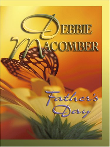 Father's Day (Thorndike Press Large Print Romance Series)