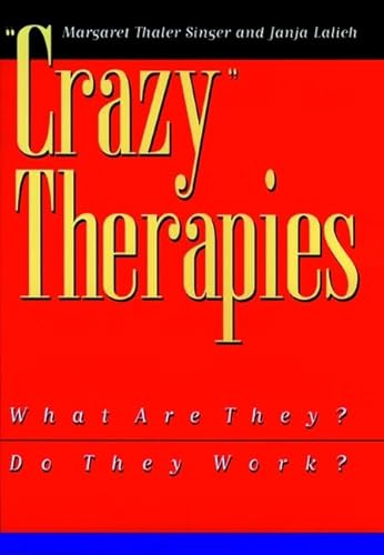 Crazy Therapies : What Are They? Do They Work?