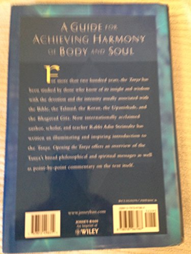 Opening the Tanya: Discovering the Moral and Mystical Teachings of a Classic Work of Kabbalah