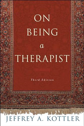 On Being a Therapist (JOSSEY BASS SOCIAL AND BEHAVIORAL SCIENCE SERIES)