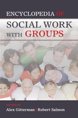 Encyclopedia of Social Work with Groups