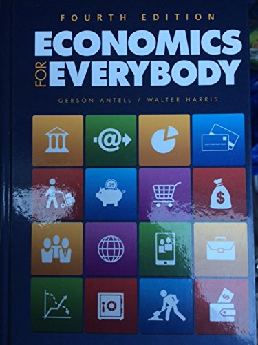 Economics for Everybody Fourth Edition