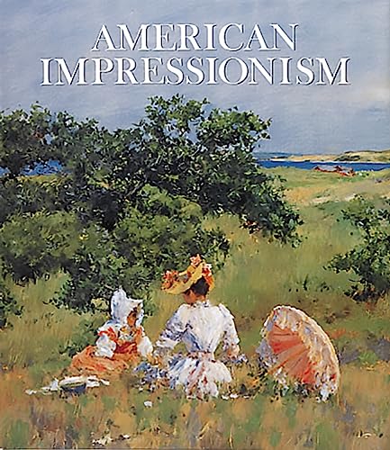 American Impressionism, 2nd Edition