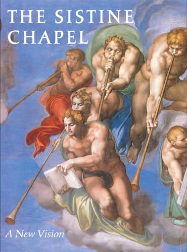 The Sistine Chapel: A New Vision