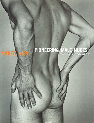 Naked Men: Pioneering Male Nudes 1935-1955