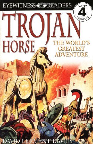 DK Readers: Trojan Horse (Level 4: Proficient Readers)