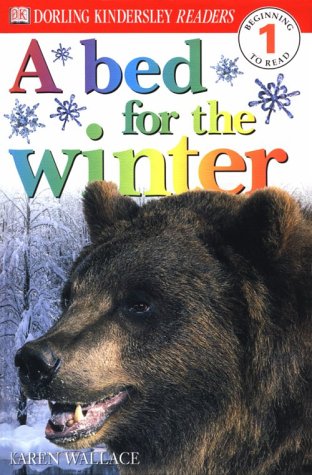 DK Readers: A Bed For Winter (Level 1: Beginning to Read)