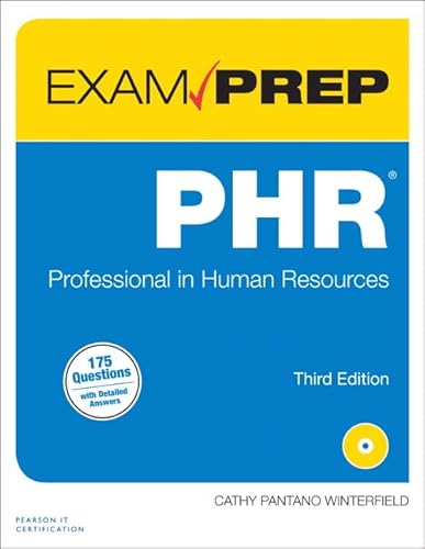 PHR Exam Prep: Professional in Human Resources