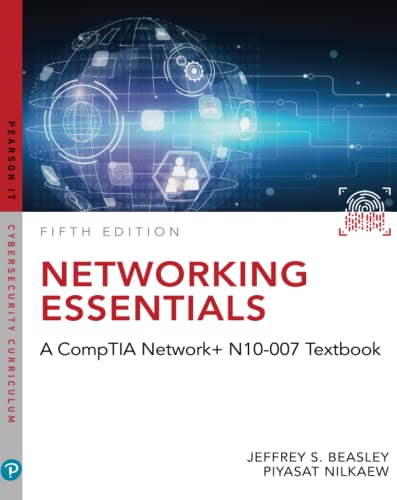 Networking Essentials: A CompTIA Network+ N10-007 Textbook (Pearson It Cybersecurity Curriculum (Itcc))