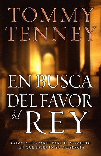 En busca del favor del Rey/Finding Favor with the King (Spanish Edition)