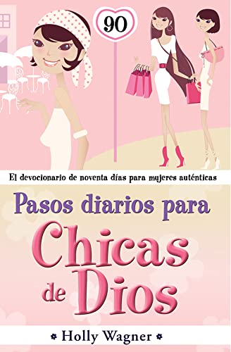 Pasos diarios para chicas de Dios (Spanish Edition)