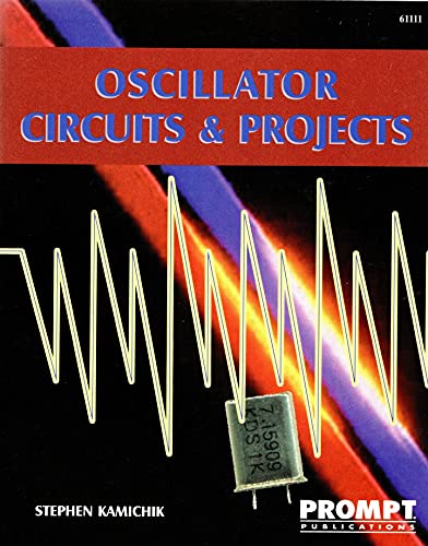 Oscillator Circuits & Projects