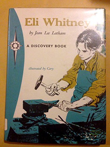 Eli Whitney (Discovery Biographies)