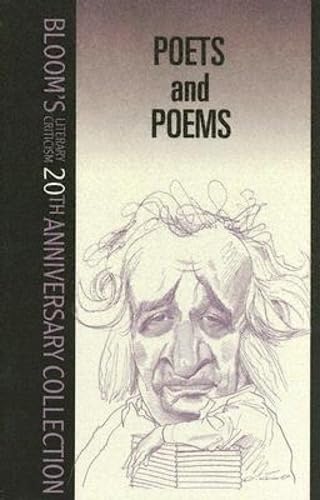 Poets And Poems (Bloom's 20th Anniversary Collection)