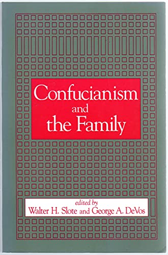 Confucianism and the Family (SUNY series in Chinese Philosophy and Culture)