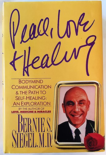Peace, Love and Healing