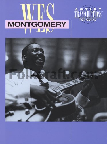 Wes Montgomery: Transcribed Scores