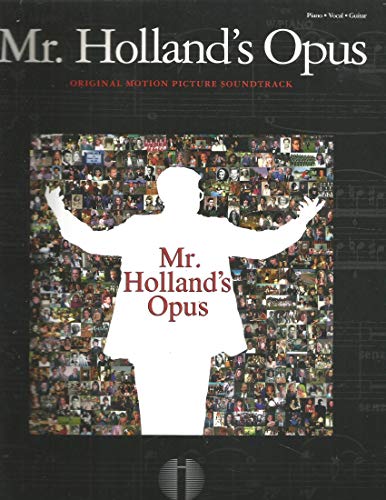 Mr. Holland's Opus: Piano, Vocal, Guitar