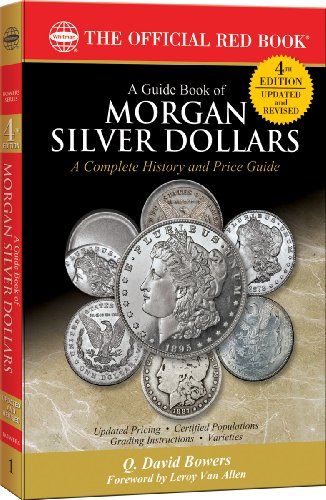 A Guide Book of Morgan Silver Dollars