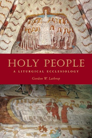 Holy People: A Liturgical Ecclesiology