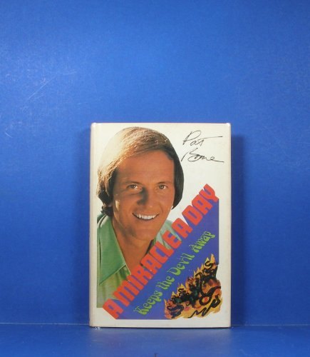 A Miracle a Day Keeps the Devil Away