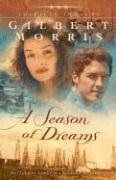 A Season of Dreams (Originally A Time to Weep) (American Century Series #4)