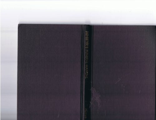 Ministers Funeral Manual