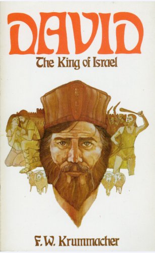 David: The King of Israel