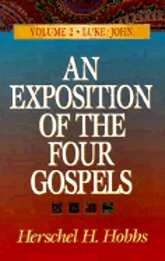 An Exposition of the Four Gospels