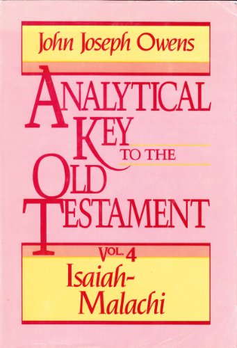 Analytical Key to the Old Testament, vol. 4: Isaiah–Malachi (English and Hebrew Edition)
