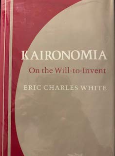 Kaironomia: On the Will-To-Invent