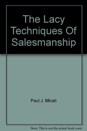 Lacey Technique for Salesmanship