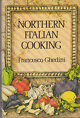 Northern Italian Cooking