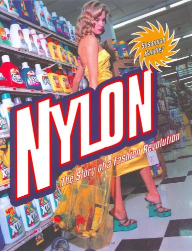 Nylon: The Story of a Fashion Revolution