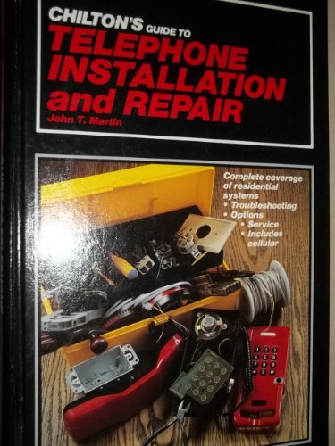 Chilton's Guide to Telephone Installation and Repair