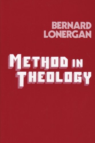 Method in Theology (Lonergan Studies)