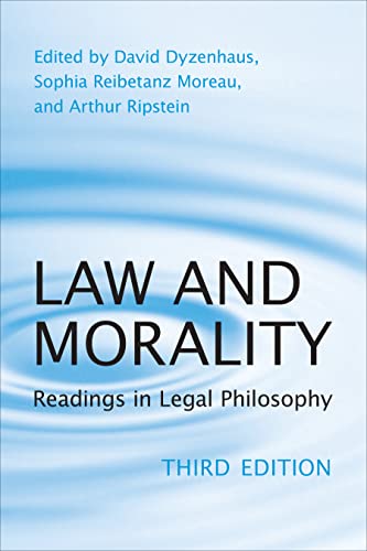 Law and Morality: Readings in Legal Philosophy (Toronto Studies in Philosophy)