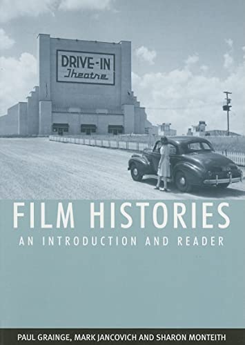 Film Histories: An Introduction and Reader