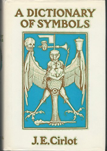 A Dictionary of Symbols