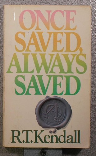 Once Saved, Always Saved