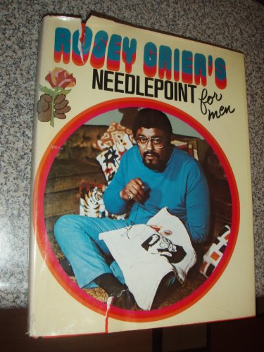 Rosey Grier's Needlepoint for Men