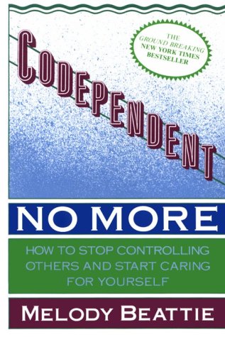 Codependent No More (Large Print Edition)