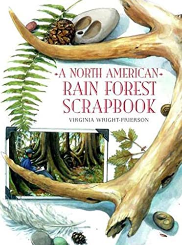 A North American Rain Forest Scrapbook