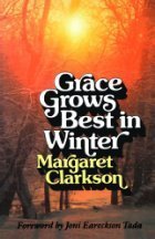 Grace Grows Best in Winter