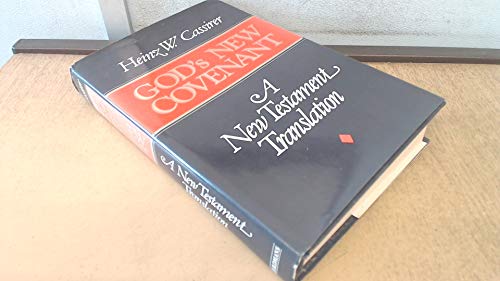 God's New Covenant: A New Testament Translation